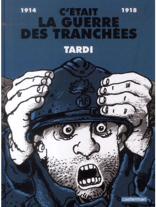 C'était la guerre des tranchées (édition 2014) main product photo