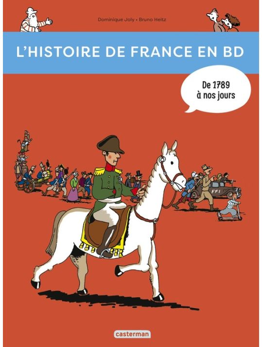 L'histoire de france en BD tome 3 - de 1789 à nos jours ! main product photo
