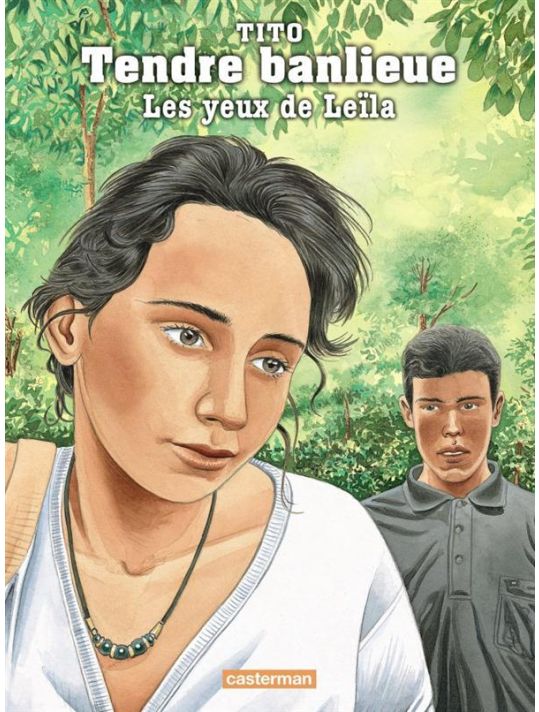 Tendre banlieue tome 10 - les yeux de Leïla main product photo