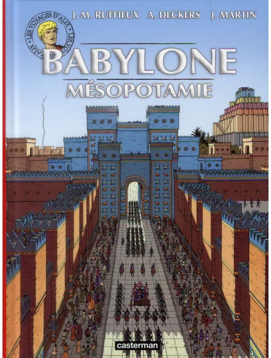 les voyages d'Alix : Babylone, Mésopotamie main product photo