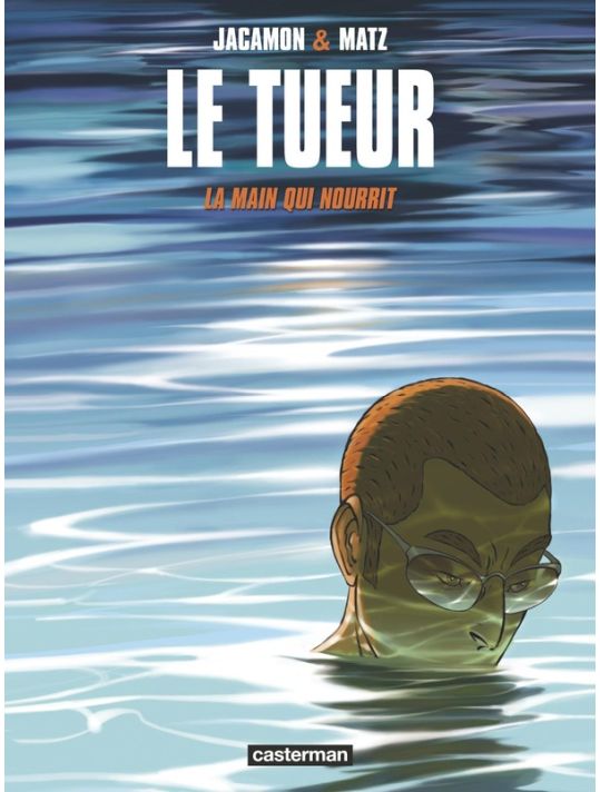 Le tueur tome 12 - La main qui nourrit main product photo