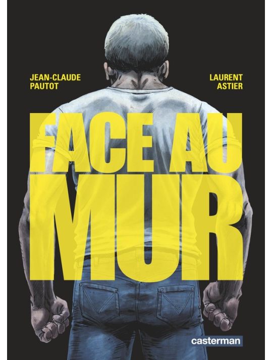 Face au mur tome 1 main product photo