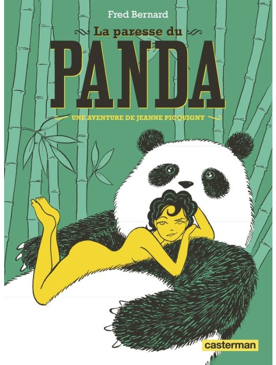 Une aventure de Jeanne Picquigny tome 4 - La paresse du panda main product photo