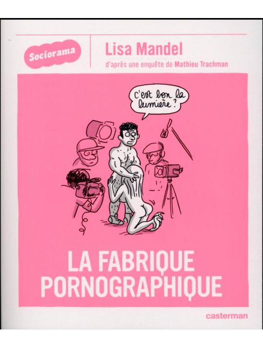 Sociorama - La fabrique pornographique main product photo