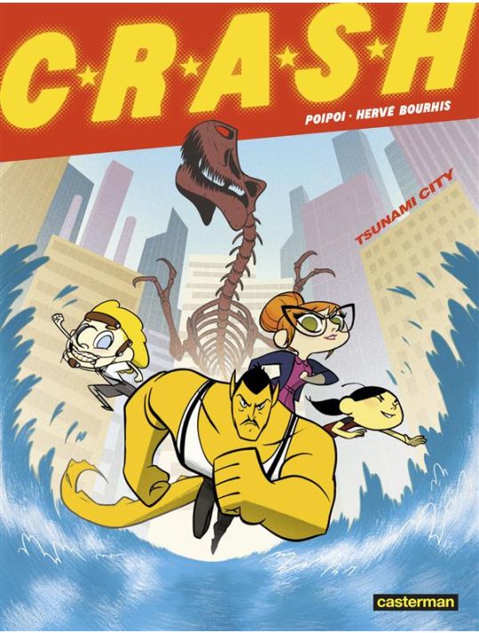 C.R.A.S.H tome 1 main product photo