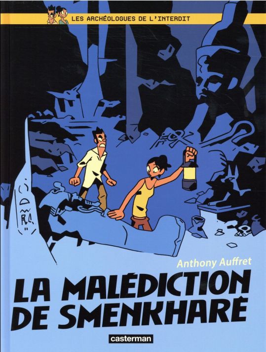 Les archéologues de l'interdit tome 1 - La malédiction de Smenkharê main product photo