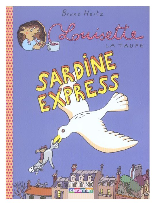 Louisette la taupe tome 2 - sardine express main product photo