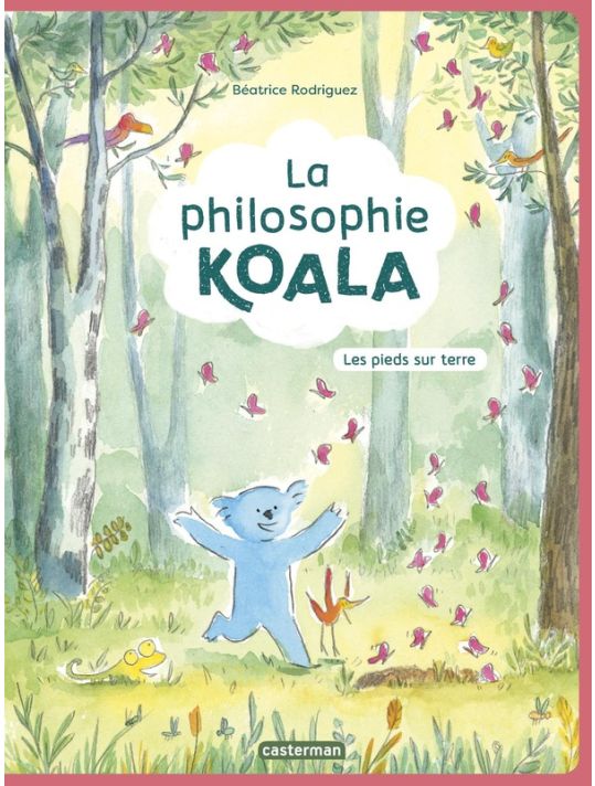 La Philosophie Koala Tome 2 - Les Pieds Sur Terre main product photo