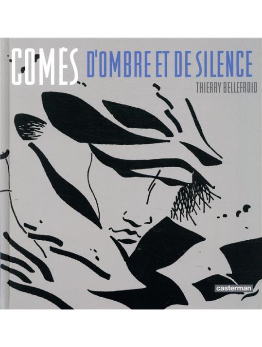 Comès, d'ombre et de silence main product photo