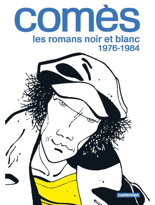 Comès, les romans noir et blanc - 1976-1984 main product photo
