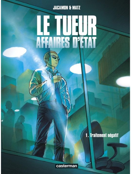 Le tueur - affaires d'état tome 1 main product photo
