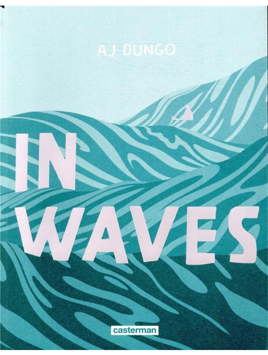 In Waves d'AJ Dungo: à la croisée des mondes