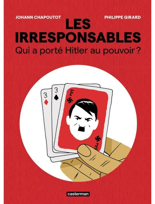 Les irresponsables - Qui a porté Hitler au pouvoir ? main product photo