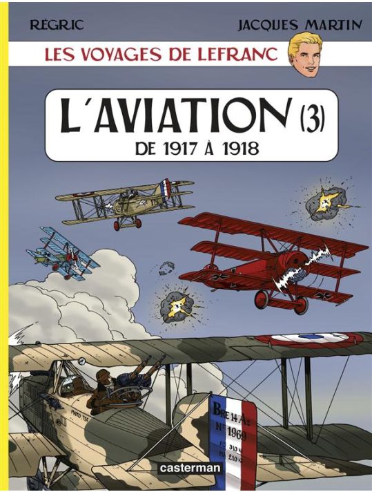 Les voyages de lefranc - l'aviation tome 3 - de 1917 à 1918 main product photo