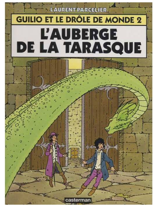 Guilio et le drôle de monde tome 2 - l'auberge de la tarasque main product photo