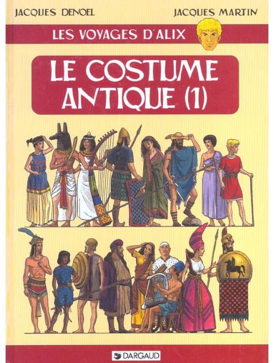 Les voyages d'alix tome 8 - le costume antique tome 1 main product photo