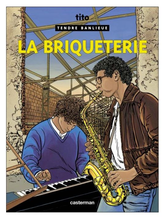 tendre banlieue tome 2 - la briqueterie main product photo