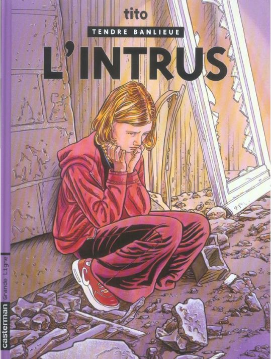 tendre banlieue tome 17 - l'intrus main product photo