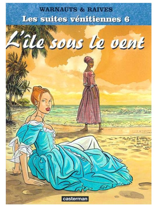 Les suites vénitiennes tome 6 - l'île sous le vent main product photo