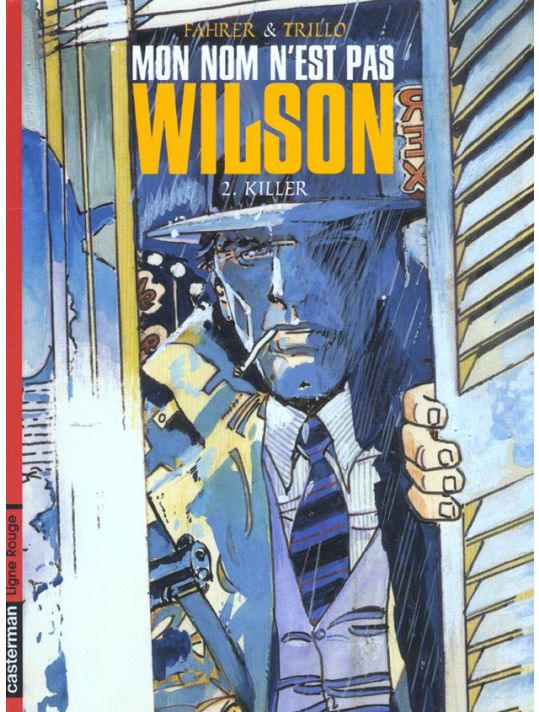 Mon nom n'est pas Wilson tome 2 main product photo