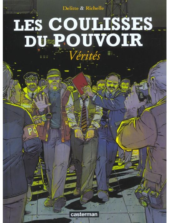 Les coulisses du pouvoir tome 4 - vérités main product photo