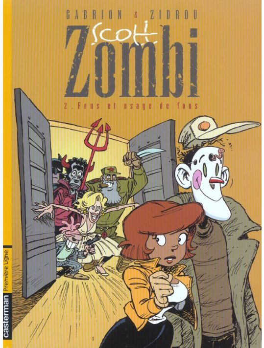 Scott zombi tome 2 - fous et usage de fous main product photo