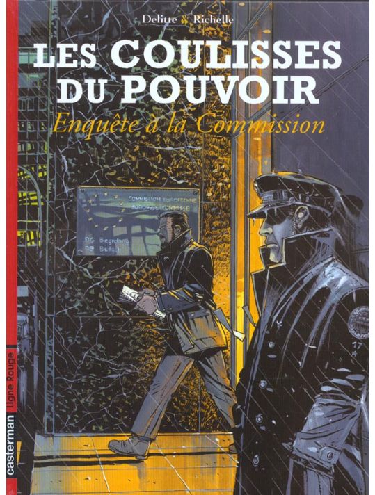 Les coulisses du pouvoir tome 5 - enquête à la commission main product photo