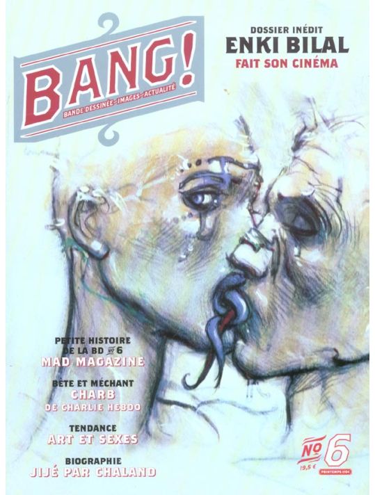 Bang (revue) tome 6 main product photo