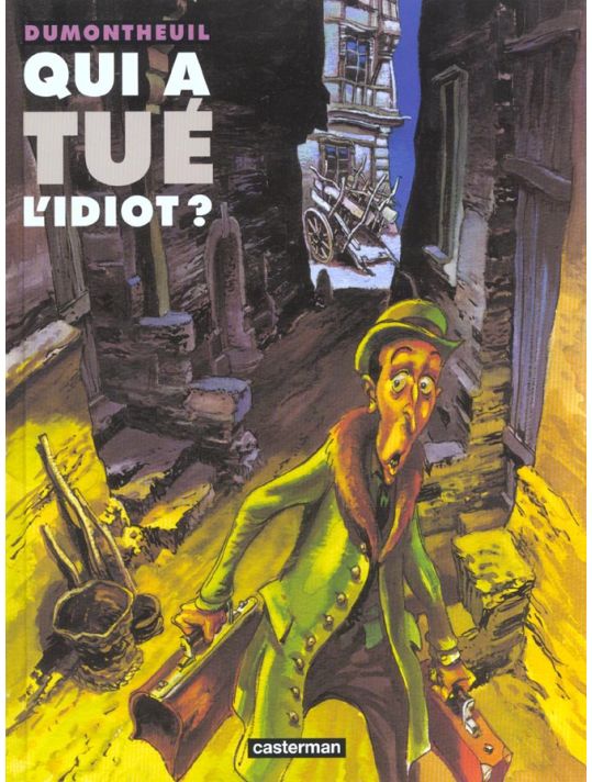 Qui a tué l'idiot ? main product photo