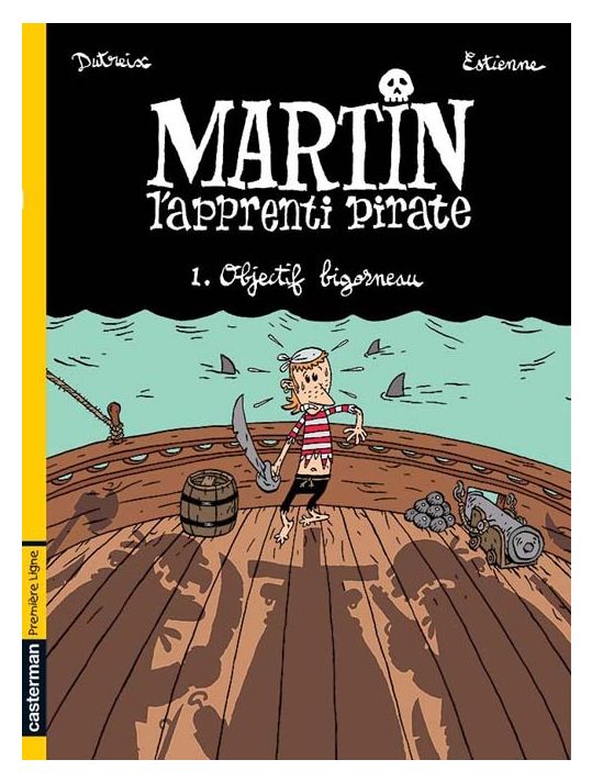 Martin l'apprenti pirate tome 1 - objectif bigorneau main product photo