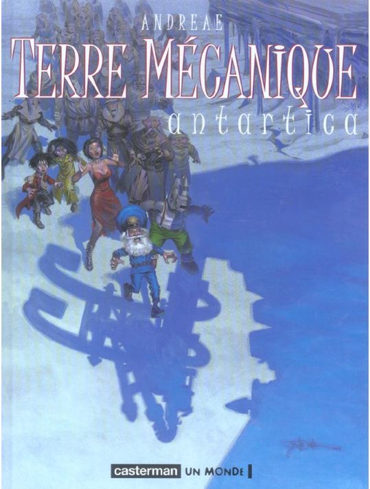 Terre mécanique tome 2 - Antartica main product photo