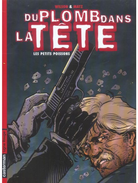 du plomb dans la tête tome 1 - les petits poissons main product photo