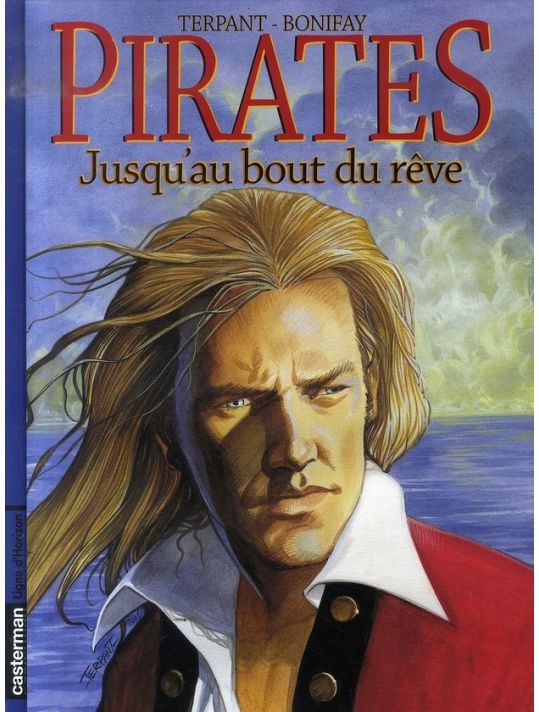pirates tome 5 - jusqu'au bout des rêves main product photo