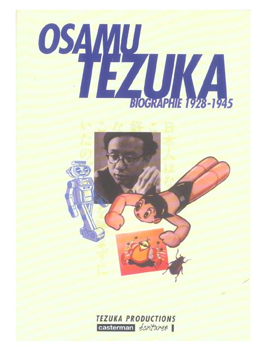 Osamu tezuka, biographie tome 1 - (1928-1945) main product photo