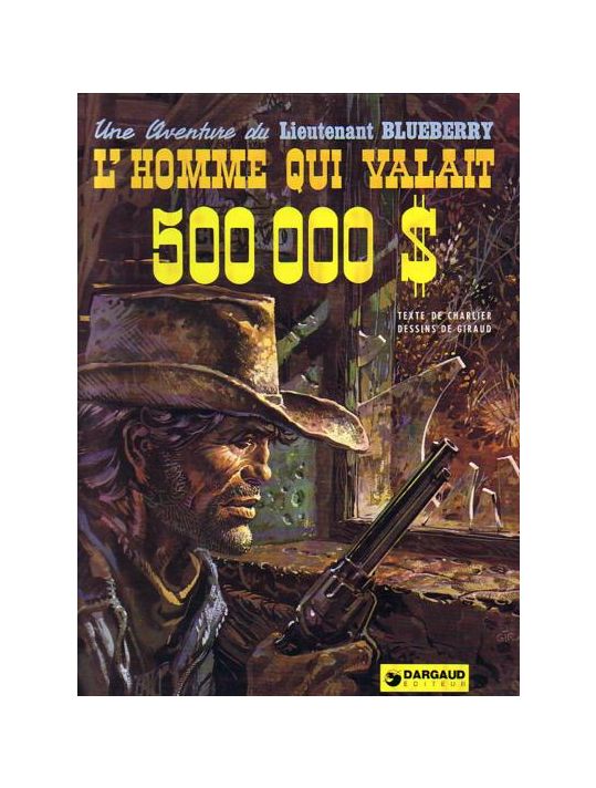 Blueberry tome 14 - L'homme qui valait 500 000 $ main product photo