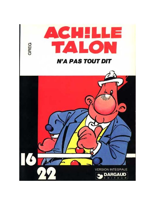 Achille Talon (16/22) tome 1 - Achille Talon n'a pas tout dit (éd. 1977) main product photo