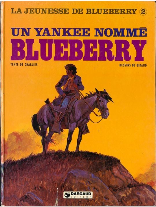 La jeunesse de blueberry tome 2 - un yankee nomme blueberry (ancienne édition) main product photo