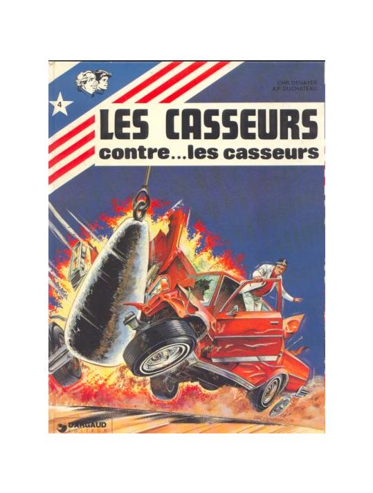 Les casseurs tome 4 - Les casseurs contre...les casseurs main product photo