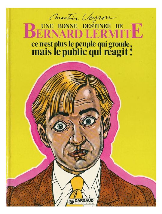 Bernard Lermite tome 5 - Ce n'est plus le peuple qui gronde mais le public qui réagit main product photo