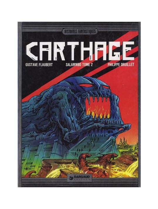 Lone Sloane tome 6 - Carthage - Salammbô tome 2 main product photo