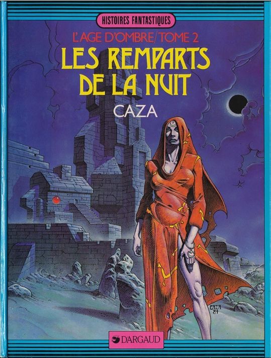 Âge d'ombre (L') tome 2 - Les remparts de la nuit (éd. 1984) main product photo