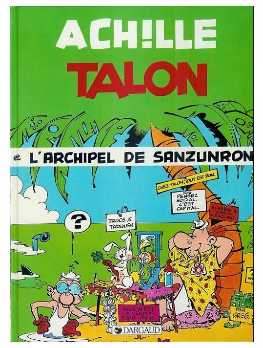 Achille Talon tome 37 - l'archipel de sanzunrond main product photo
