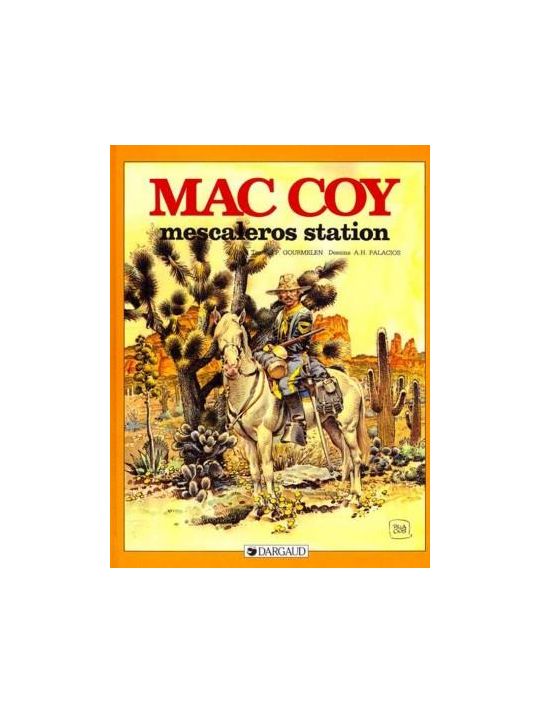 Mac coy tome 15 - mescaleros station main product photo