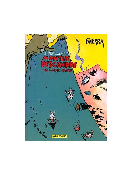 Le génie des alpages tome 10 - monter descendre ça glisse pareil main product photo