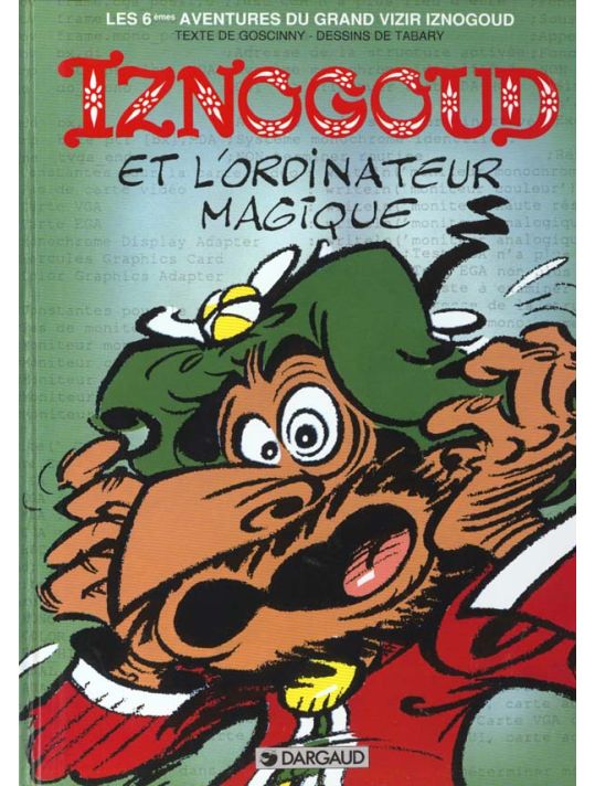 Iznogoud tome 6 - iznogoud et l'ordinateur magique main product photo