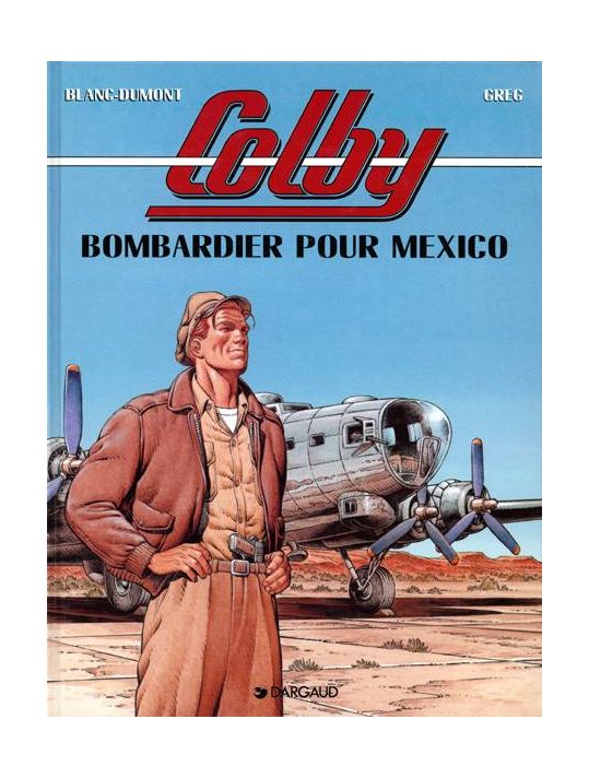 colby tome 3 - bombardier pour mexico main product photo