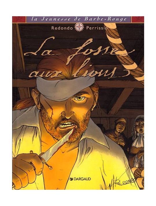 La jeunesse de barbe rouge tome 2 - la fosse aux lions main product photo