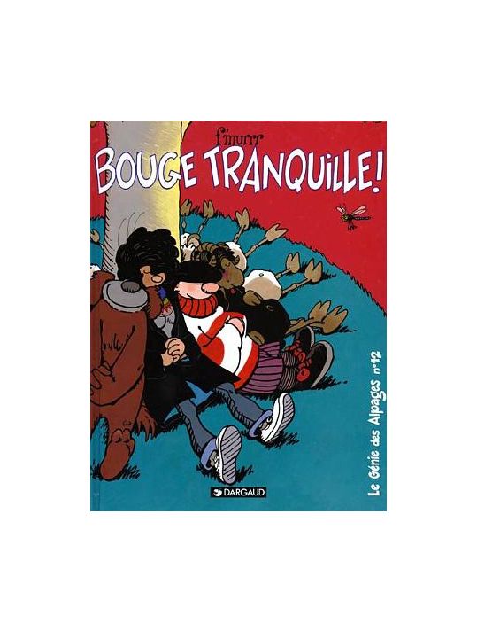 Le génie des alpages tome 12 - bouge tranquille main product photo