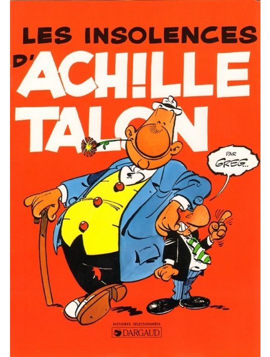 Achille Talon (Publicitaire) tome 7 - Les insolences d'Achille Talon (éd. 1997) main product photo