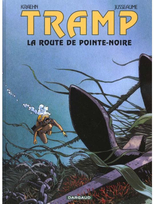 Tramp tome 5 - la route de pointe-noire main product photo